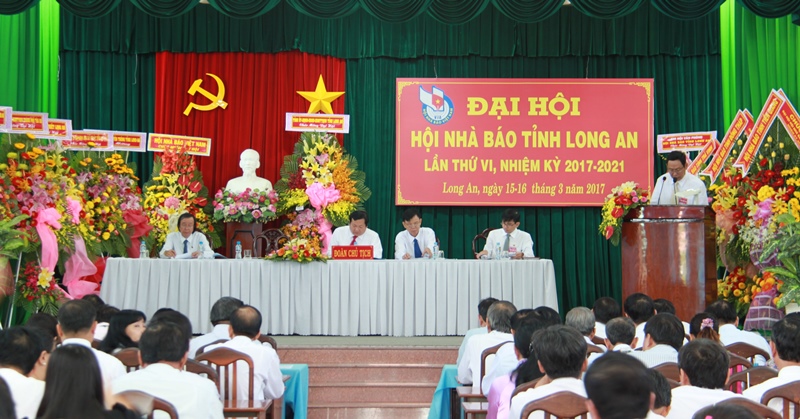 Đại hội Hội Nhà báo tỉnh Long An lần thứ VI nhiệm kỳ 2017 -2021