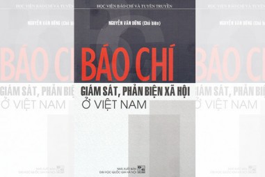 Báo chí giám sát,  phản biện xã hội ở Việt Nam