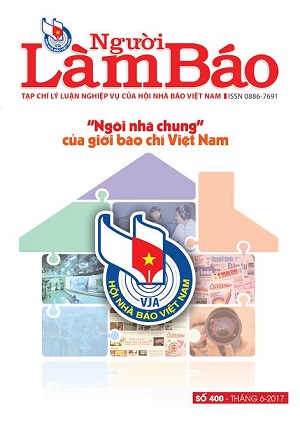 Tạp chí Người Làm Báo - số  400 (6/2017)