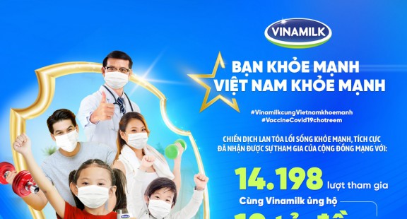 Chiến dịch "Bạn khỏe mạnh, Việt Nam khỏe mạnh" của Vinamilk hoàn thành chuỗi hoạt động đầu tiên với nhiều kết quả ấn tượng