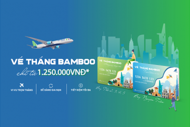 Mua vé tháng tiện ích, bay thỏa thích cùng Bamboo Airways