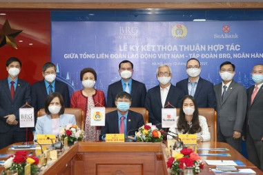 Tổng Liên đoàn Lao động Việt Nam ký kết Thỏa thuận hợp tác với BRG và SeABank