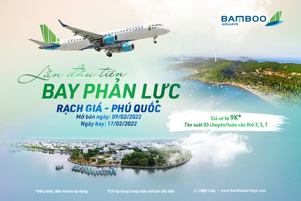 Bamboo Airways mở bán vé bay Rạch Giá - Phú Quốc, giá chỉ từ 9.000 đồng