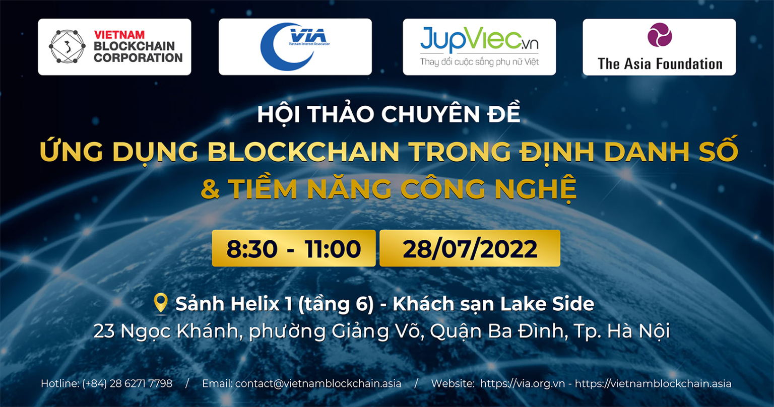 Sắp diễn ra hội thảo Ứng dụng Blockchain trong Định danh số và tiềm năng công nghệ