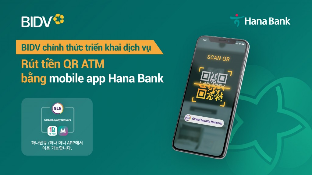 BIDV tiên phong triển khai dịch vụ rút tiền QR cho khách hàng Hana Bank