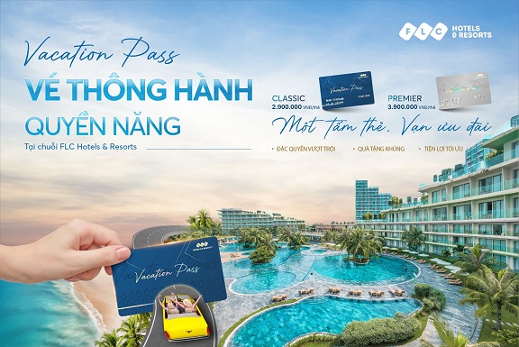 FLC Hotels & Resorts ra mắt thẻ hội viên Vacation Pass với loạt đặc quyền hấp dẫn