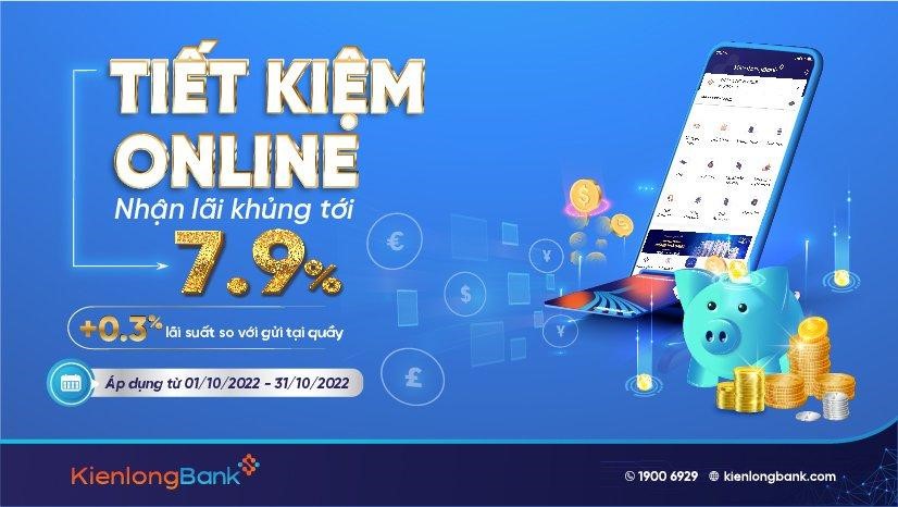 Duy nhất trong tháng 10, lãi suất gửi tiết kiệm lên đến 7,9%/năm tại KienlongBank