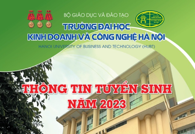 Đại học Kinh doanh và Công nghệ Hà Nội tuyển 7030 chỉ tiêu năm 2023