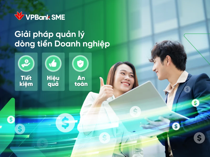 VPBank cung cấp nhiều giải pháp sáng tạo giúp doanh nghiệp quản lý dòng tiền tối ưu