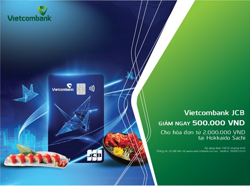 Vietcombank JCB triển khai nhiều ưu đãi hấp dẫn