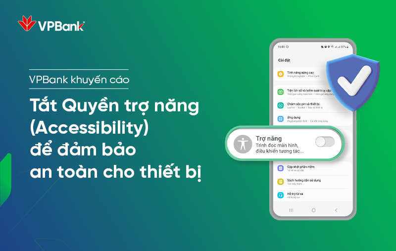 VPBank đưa cảnh báo thủ đoạn lừa đảo, chiếm đoạt quyền điều khiển điện thoại Android