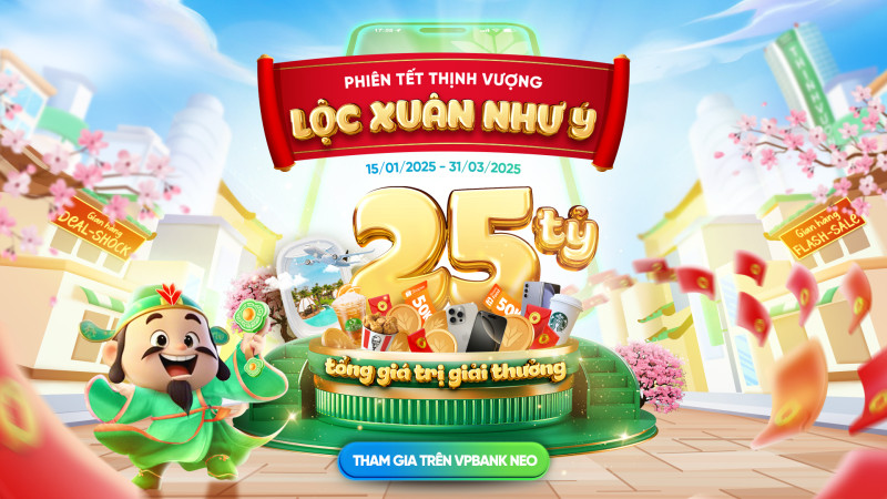 Giao dịch nhanh, rinh quà khủng 25 tỷ đồng từ VPBank dịp Xuân Ất Tỵ