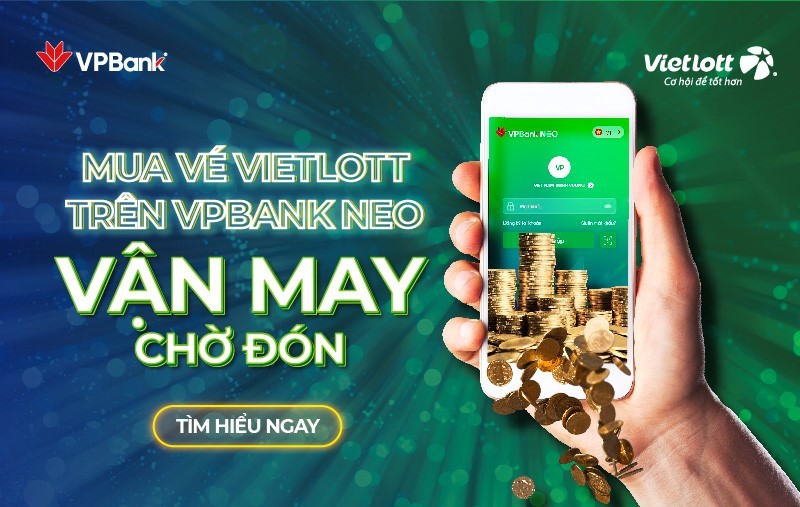 Mua vé số Vietlott qua tài khoản VPBank nhiều vận may đang chờ đón