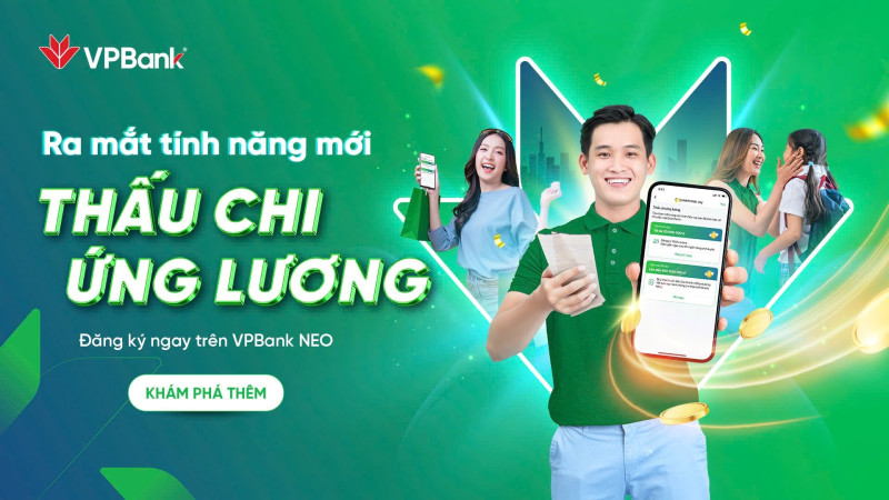 Thấu chi ứng lương VPBank, giải pháp tài chính cấp bách cho người lao động